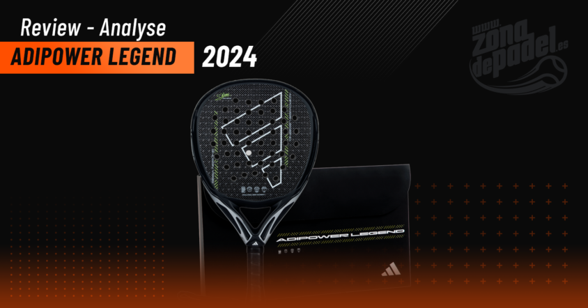 Recensie Adipower Legend 2024: Analyse van Seba Nerone’s Adidas Racket