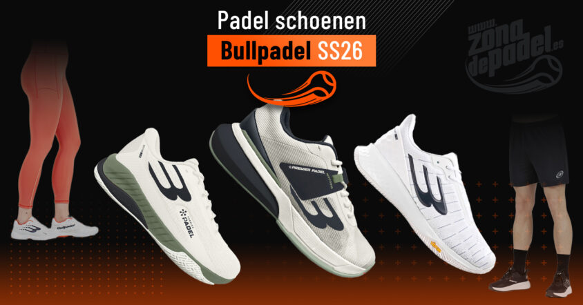 De ultieme gids voor Bullpadel padelschoenen 2026: modellen, nieuwigheden en deskundig oordeel.