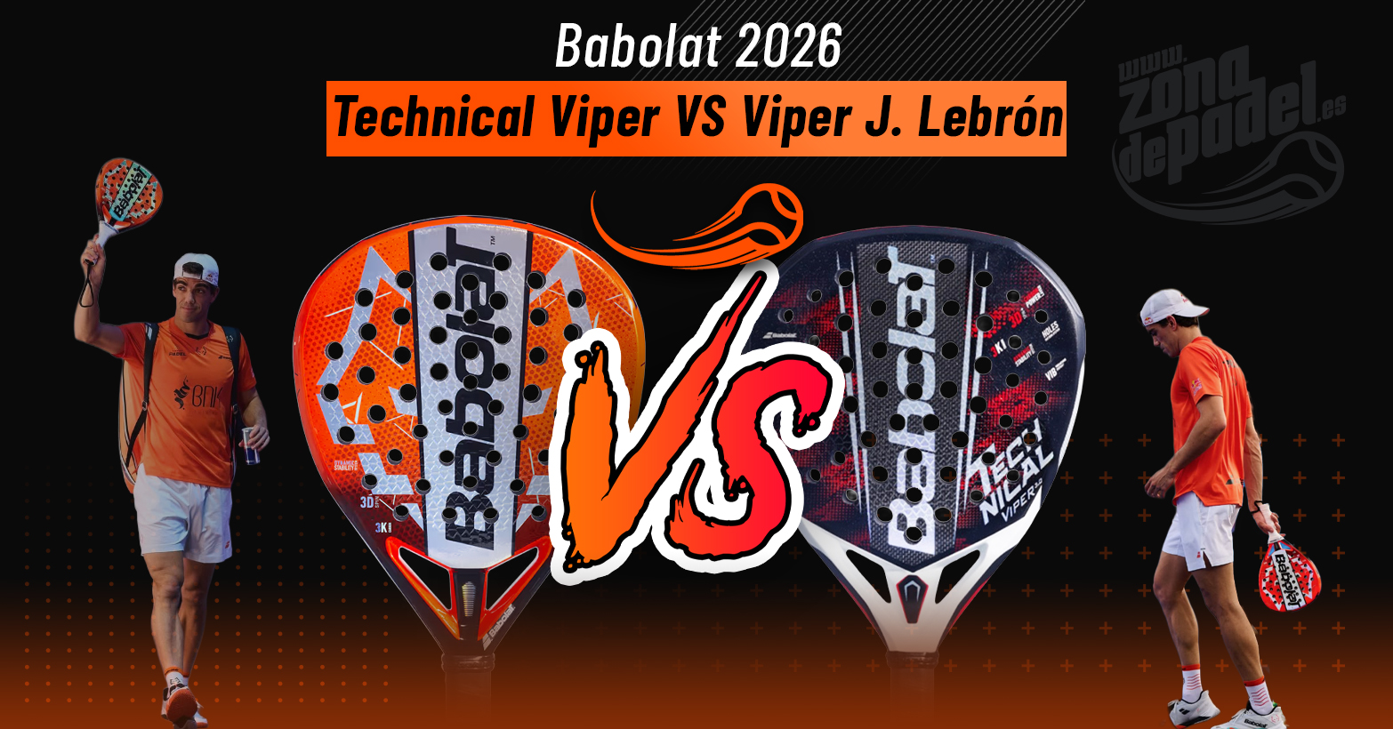 Definitieve vergelijking: Babolat Technical Viper 2026 vs Viper Juan Lebrón 3.0, welke padel racket is de moeite waard?