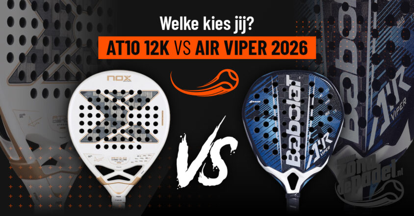 Babolat Air Viper 2.6 VS Nox AT10 Luxury Genius 12K: Technische analyse en aanbeveling op basis van je speelstijl