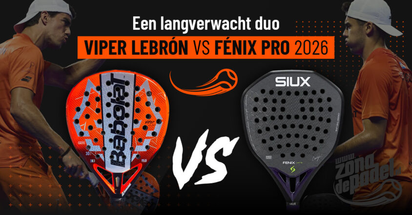 Siux Fenix Pro 2026 vs Babolat Technical Viper 3.0 2026: welke slaat harder?